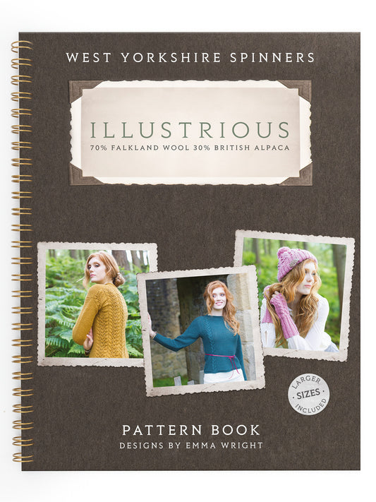 Illustrious Book One - Pattern Book by Emma Wright