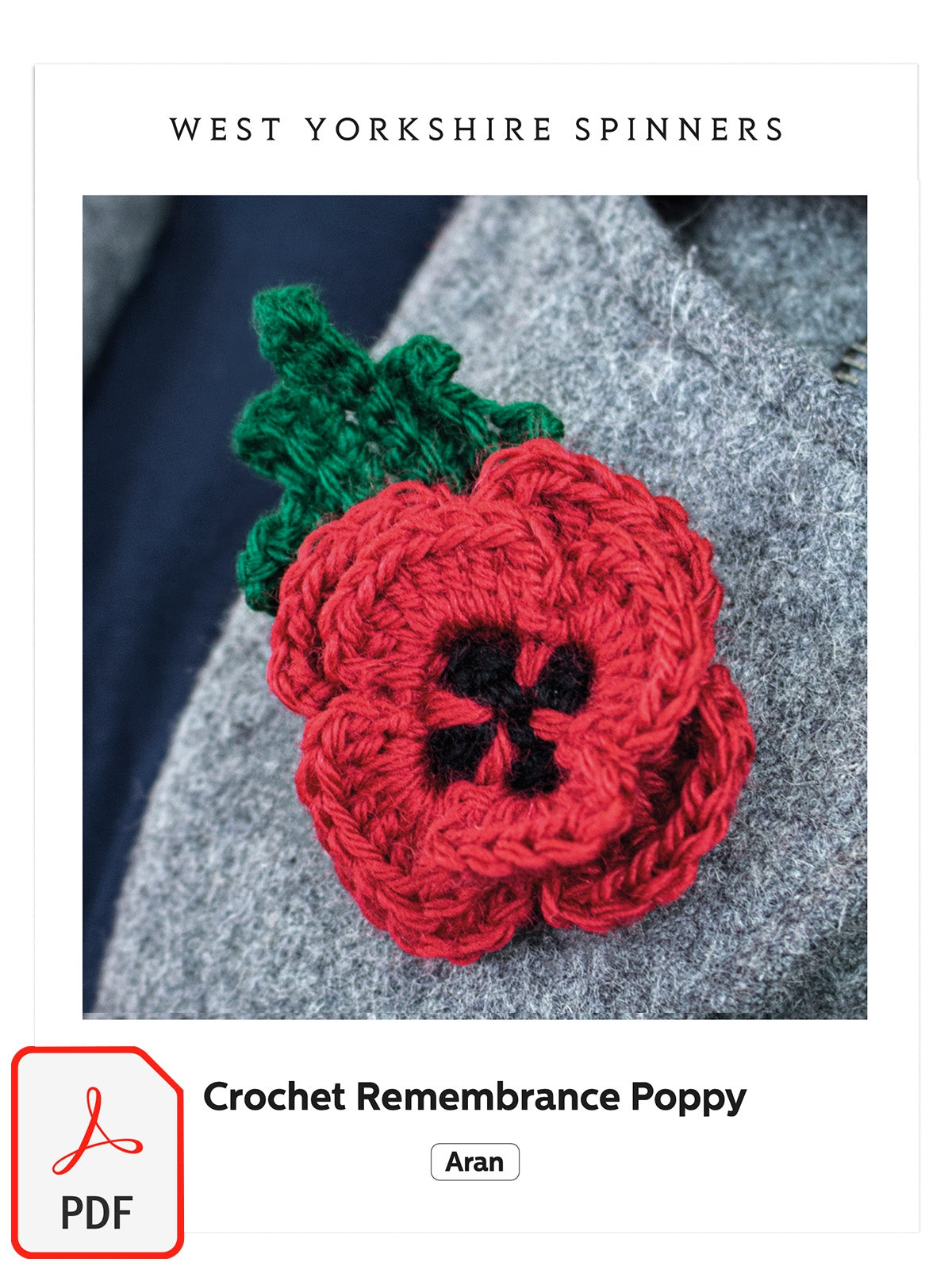 Poppy - Remembrance Poppy Pattern – West Yorkshire Spinners